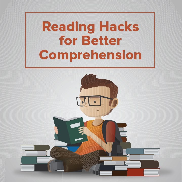 Reading Hacks for Better Comprehension