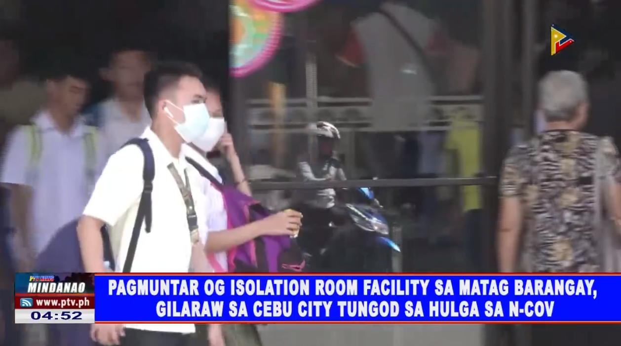 Pagmuntar og isolation room facility sa matag barangay, gilaraw sa Cebu ...