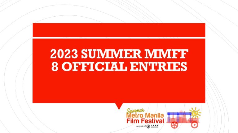 MMFF announces 8 official entries for summer edition